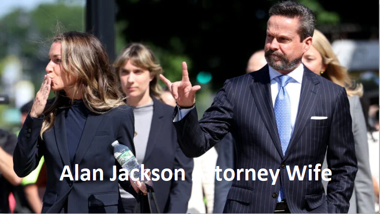 Alan Jackson Attorney Wife