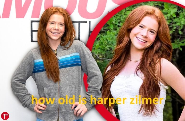 How Old Is Harper Zilmer