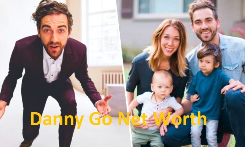 Danny Go Net Worth