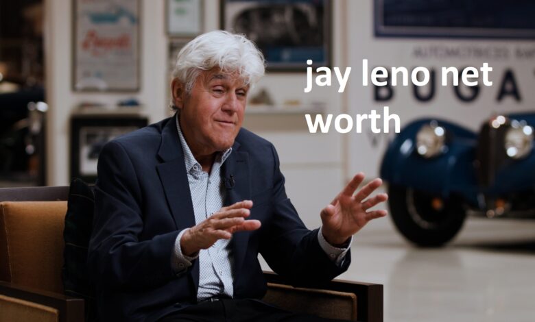 Jay Leno Net Worth