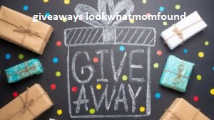 Giveaways LookWhatMomFound