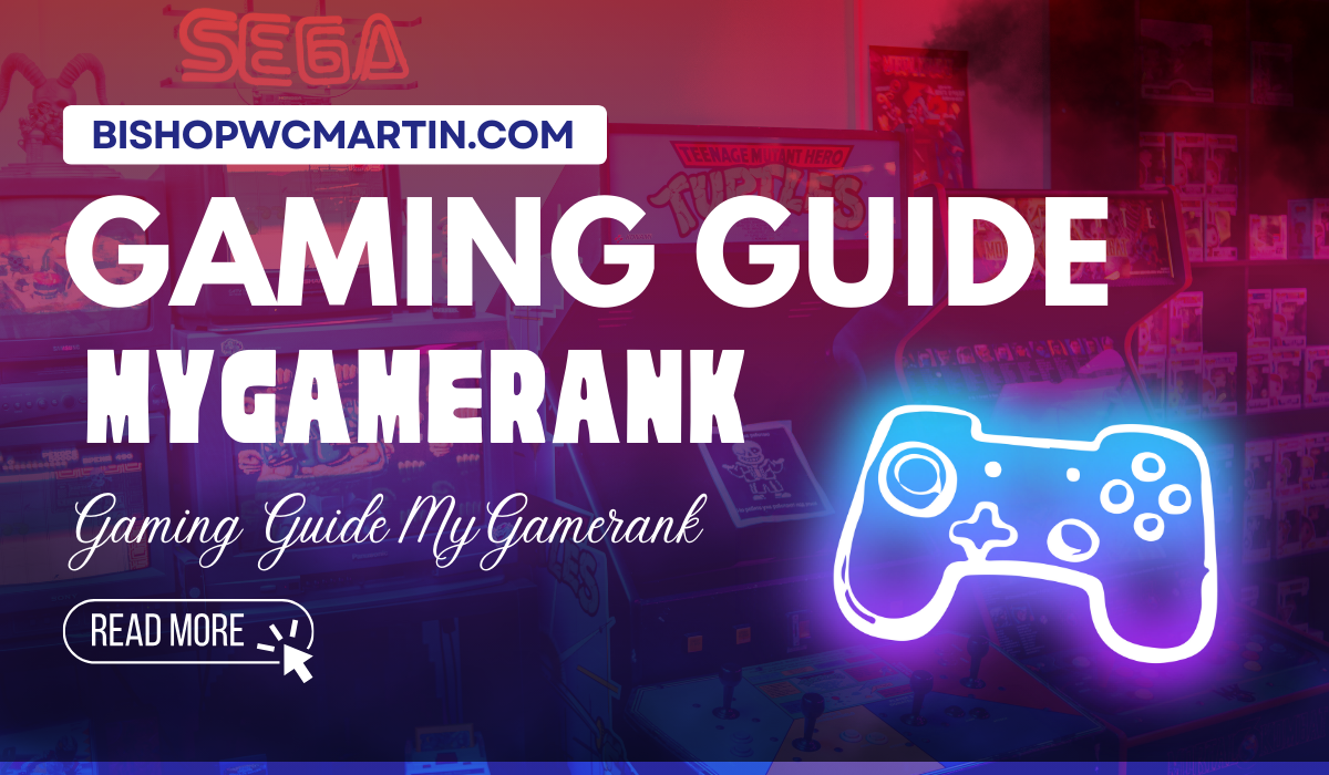 Gaming Guide MyGameRank Gaming Guide MyGameRank