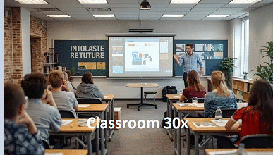Classroom 30x