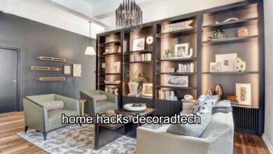 Home Hacks Decoradtech