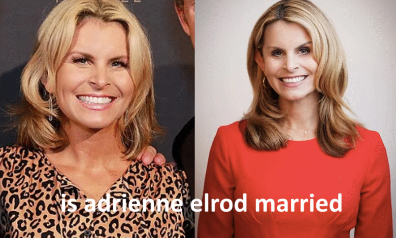 Is Adrienne Elrod Married