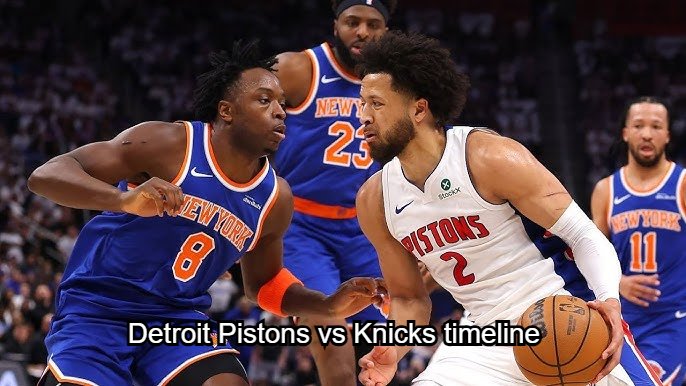 Detroit Pistons vs Knicks Timeline