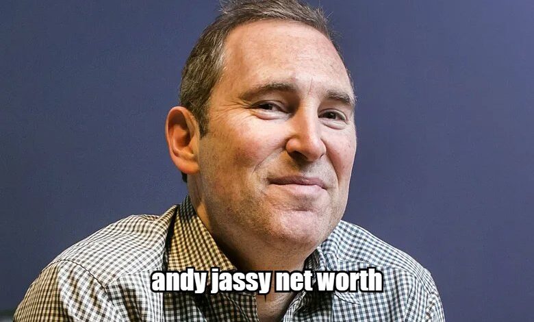 Andy Jassy Net Worth