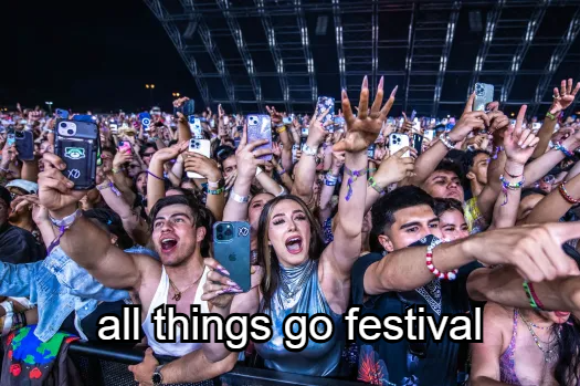 All Things Go Festival