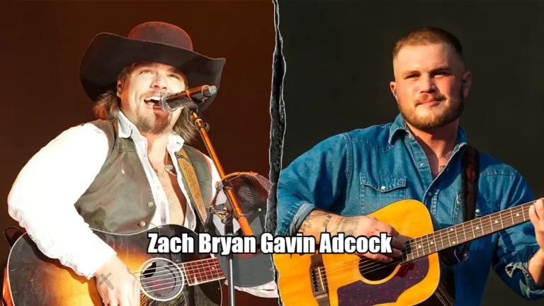 Zach Bryan Gavin Adcock