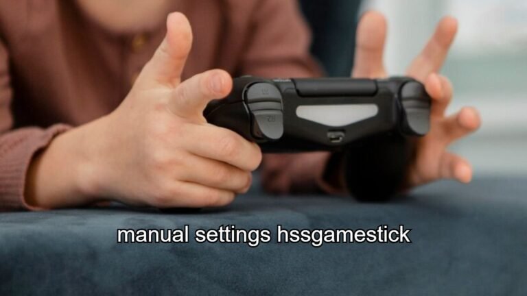 Manual Settings HSSGameStick