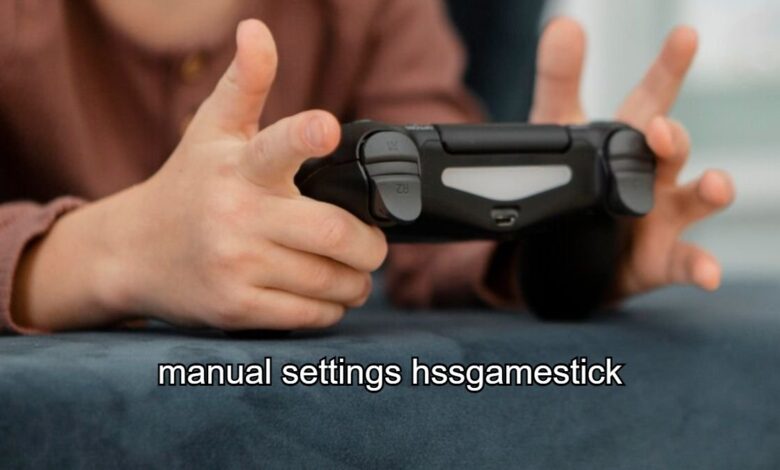 Manual Settings HSSGameStick