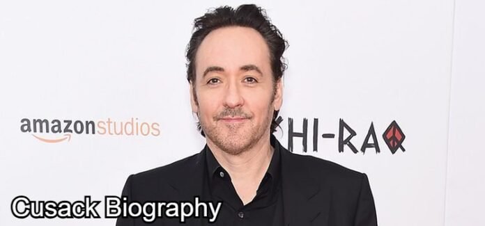 Cusack Biography Cusack Biography