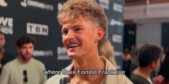 Where Does Forrest Frank Live