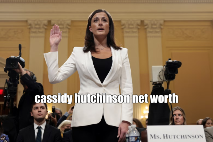 Cassidy Hutchinson Net Worth