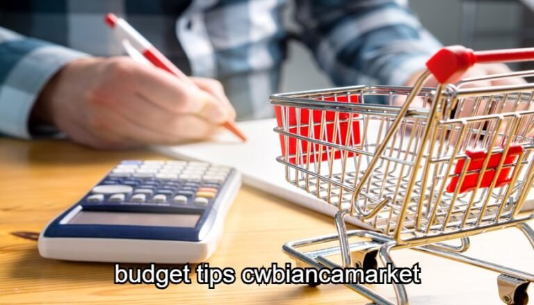 Budget Tips cwbiancamarket