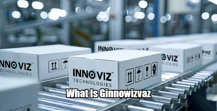 What Is Ginnowizvaz