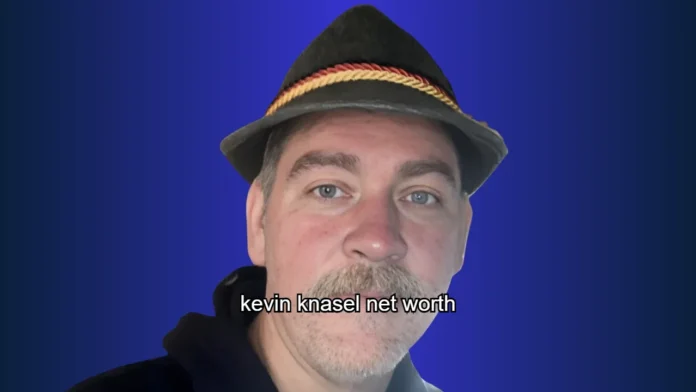 Kevin Knasel Net Worth