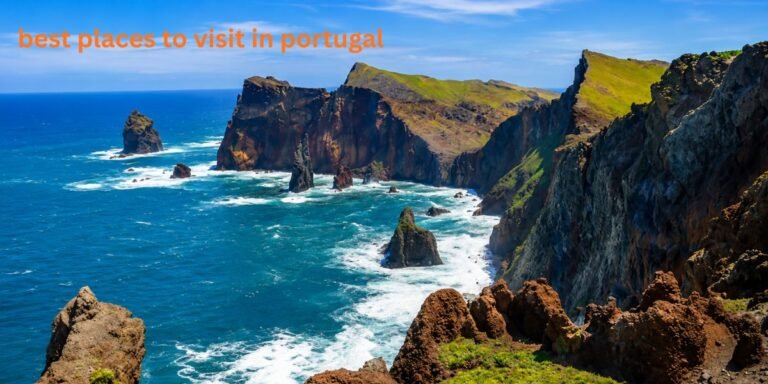 Best Places to Visit in Portugal